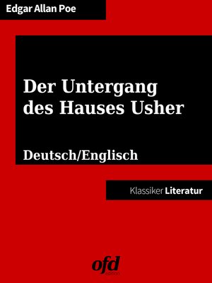 cover image of Der Untergang des Hauses Usher--The Fall of the House of Usher